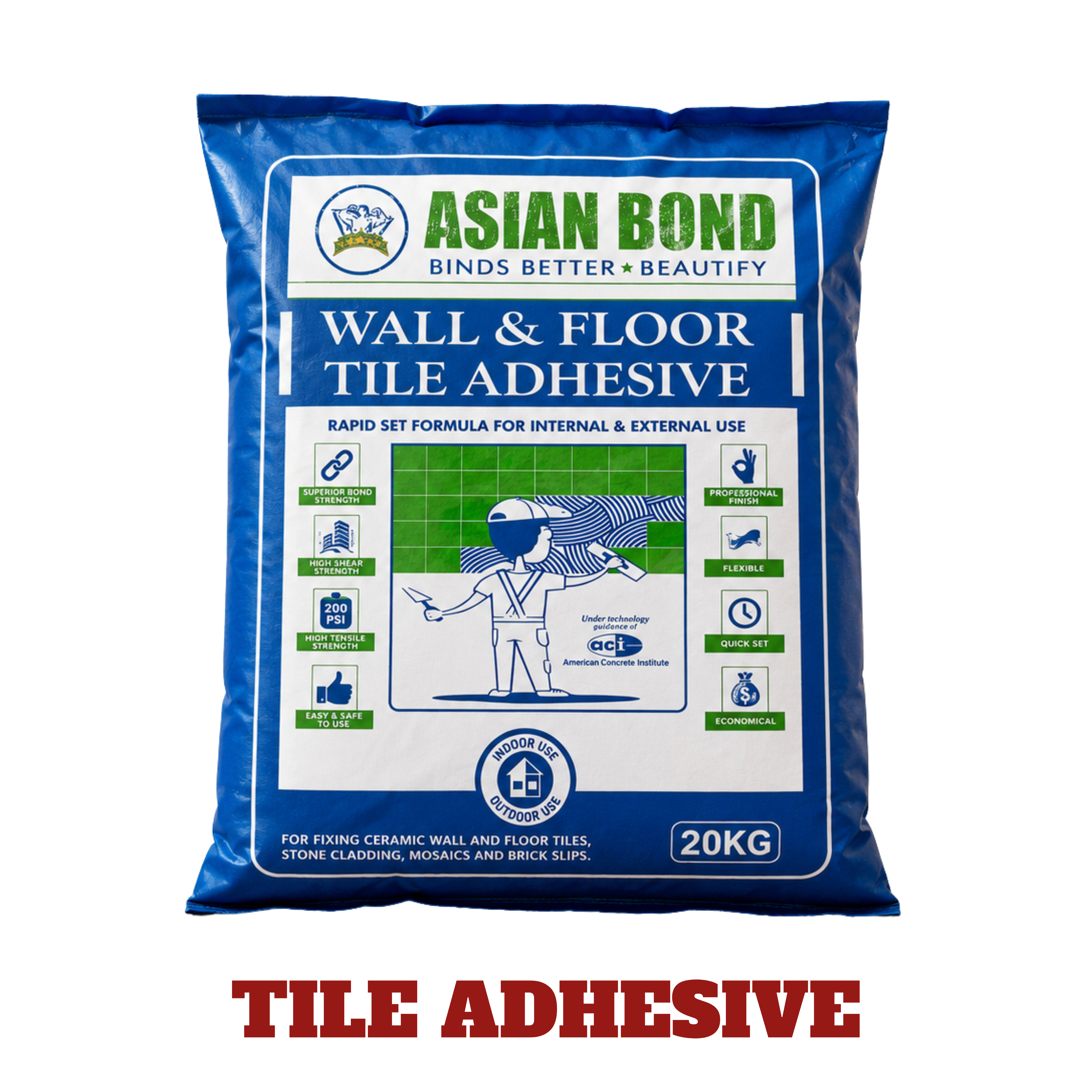 ASIAN BOND TILE ADHESIVE